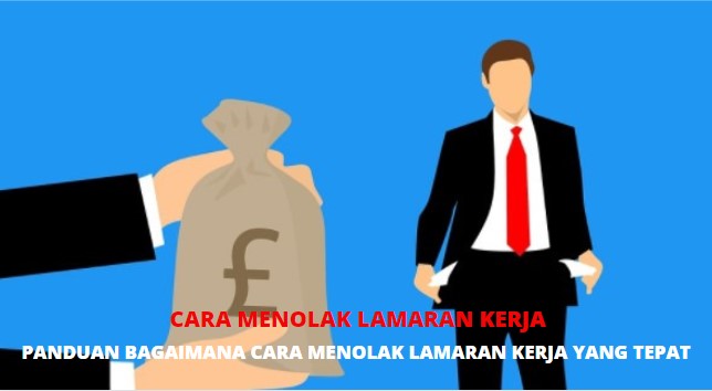 Cara Menolak Lamaran Kerja