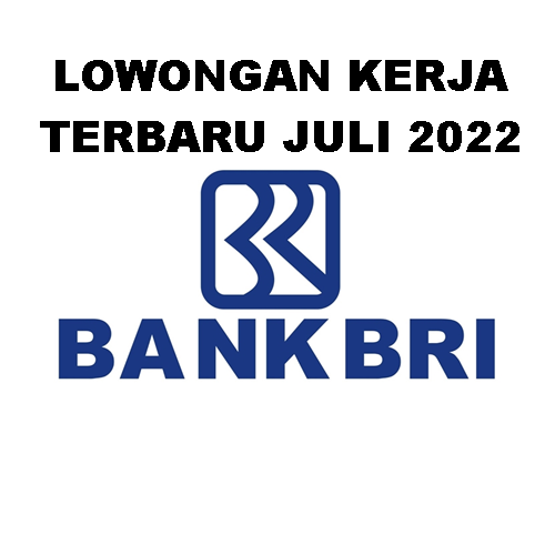 Lowongan Kerja Bank BRI