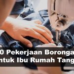 20 Pekerjaan Borongan Untuk Ibu Rumah Tangga